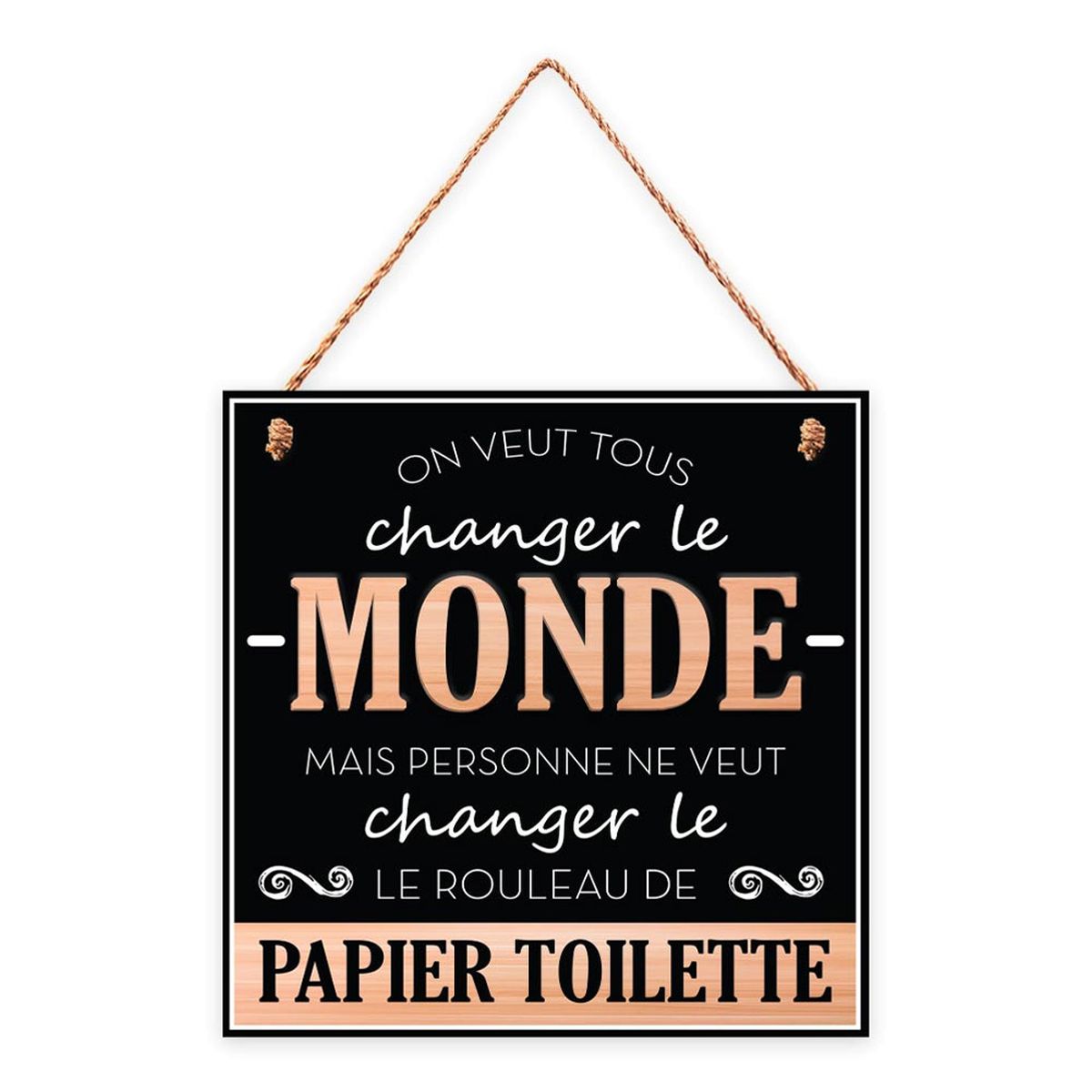 Plaque Dcorative Changer le Monde 20 cm