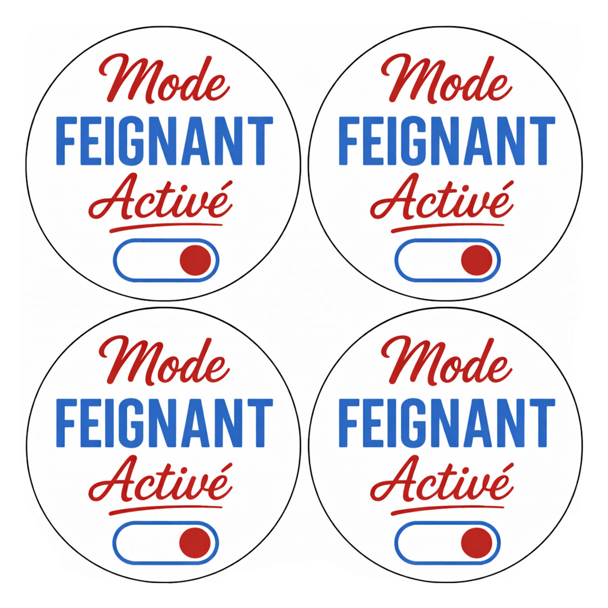 Set de 4 dessous-de-verre humour Mode Feignant Activ�