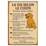 Plaque Mtal  La Vie selon le Chien  CBKration