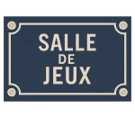 Plaque de Porte en Mtal  Salle de Jeux - Style plaque de rue