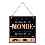 Plaque Dcorative Changer le Monde 20 cm