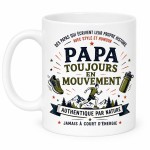 Mug Papa toujours en mouvement 350 ml � Cbkr�ation